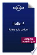 Télécharger le livre libro Italie 5 - Rome Et Le Latium